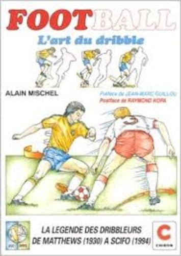 Football : l'art du dribble book