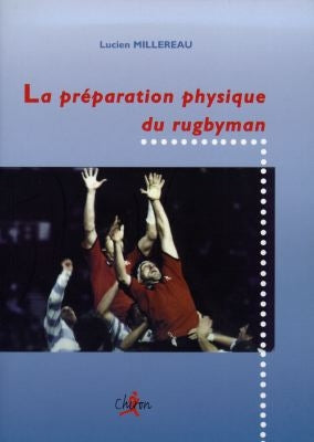 La préparation physique du rugbyman Leisure & Fun