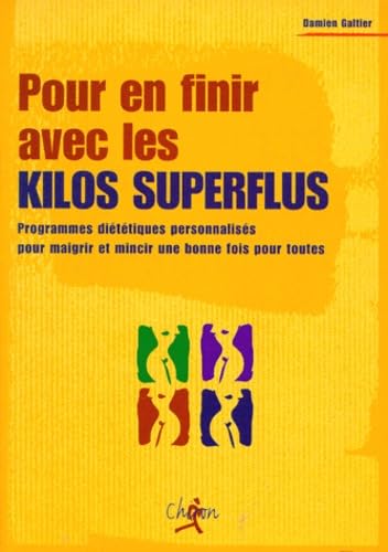 Pour en finir avec les kilos superflus book