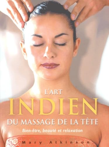 L'art indien du massage de la tête Books