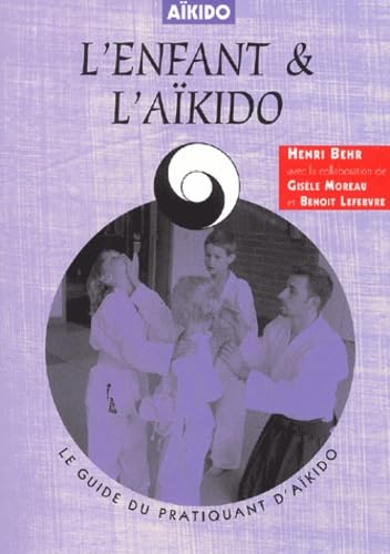 L'enfant et l'aïkido Leisure & Fun