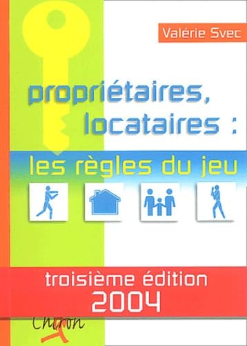 Propriétaires/locatires : les règles du jeu book