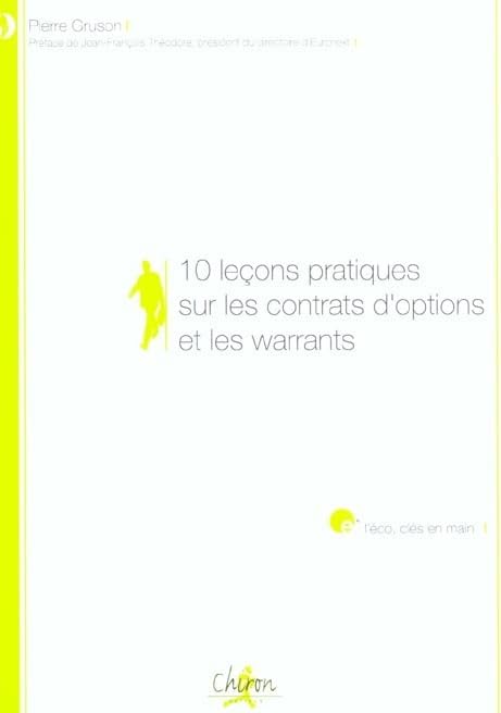 10 leçons pratiques sur les contrats d'options et les warrants Business, Finance & Career