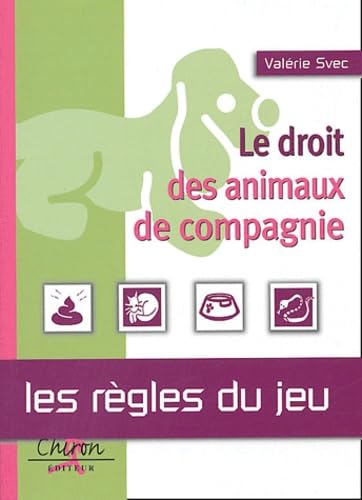 Le droit des animaux de compagnie Law