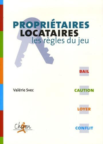 Propriétaires / locataires: Les règles du jeu book
