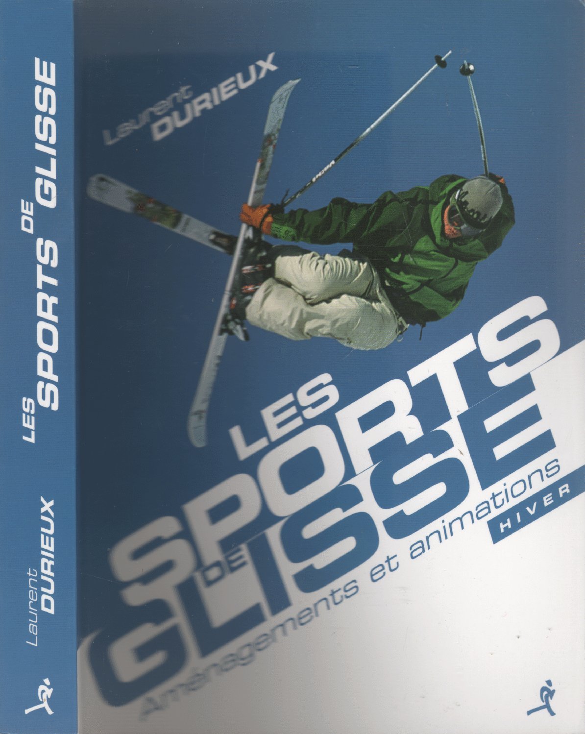 Les Sports de Glisse: Aménagements et animations en hiver book