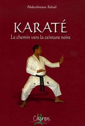 Karaté - le chemin vers la ceinture noire Leisure & Fun
