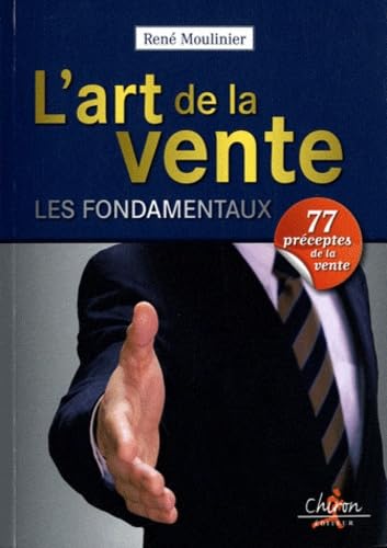 L'art de la vente : Les fondamentaux book