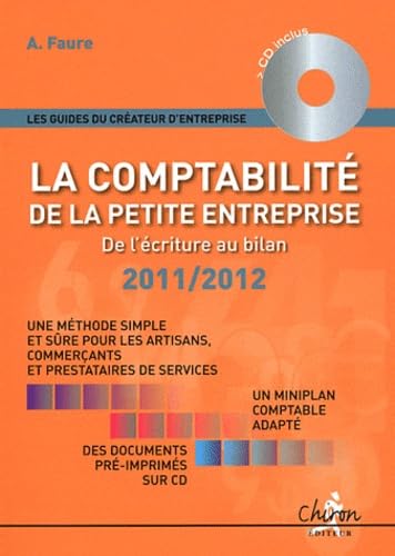 La comptabilité de la petite entreprise : De l'écriture au bilan (1Cédérom) Business, Finance & Career