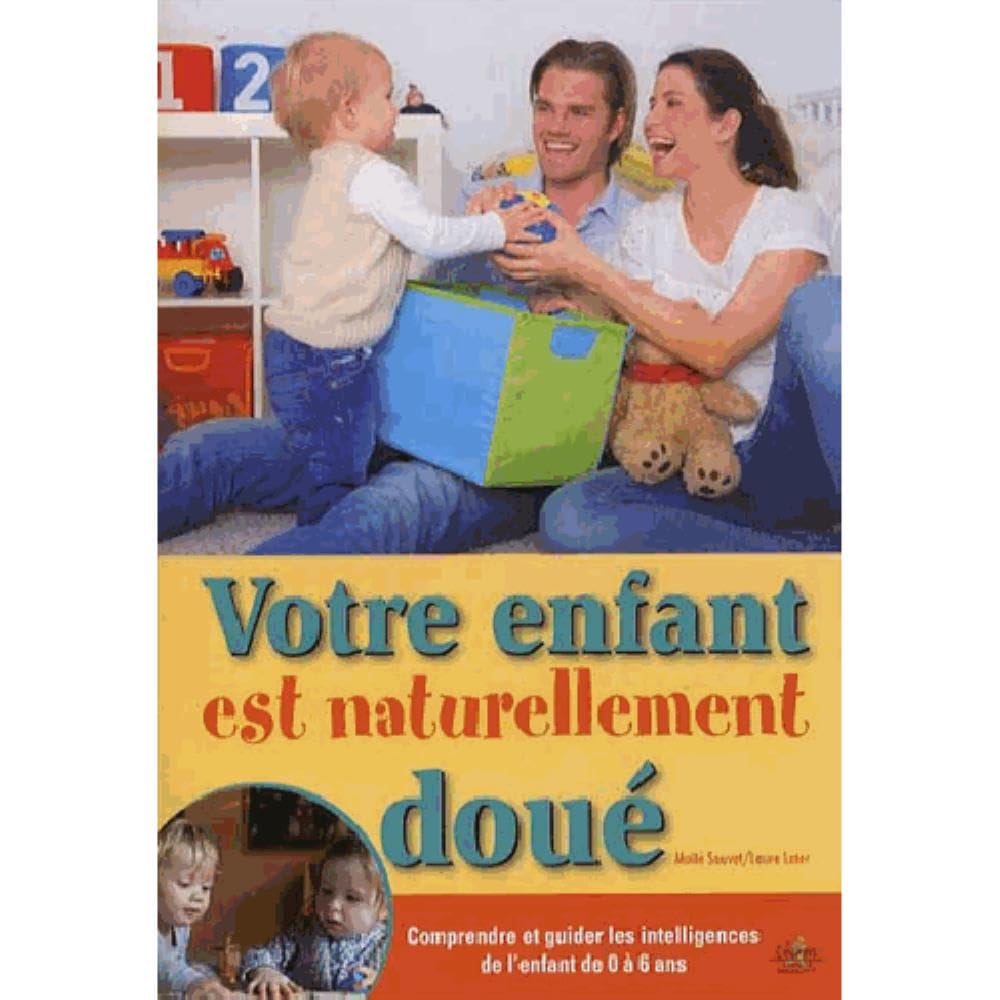Votre enfant est naturellement doué book