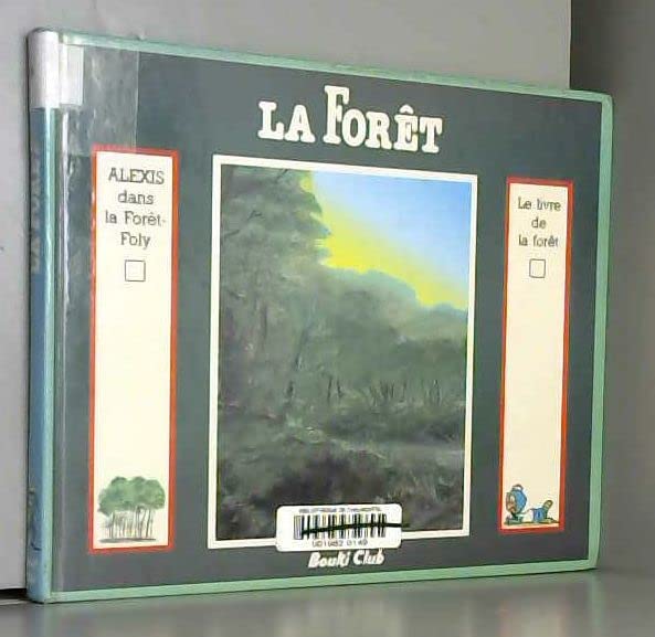 Alexis dans la Forêt-Foly Books