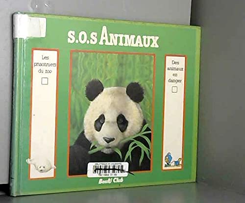 s.o.s animaux les prisonniers du zoo, des animaux en danger book
