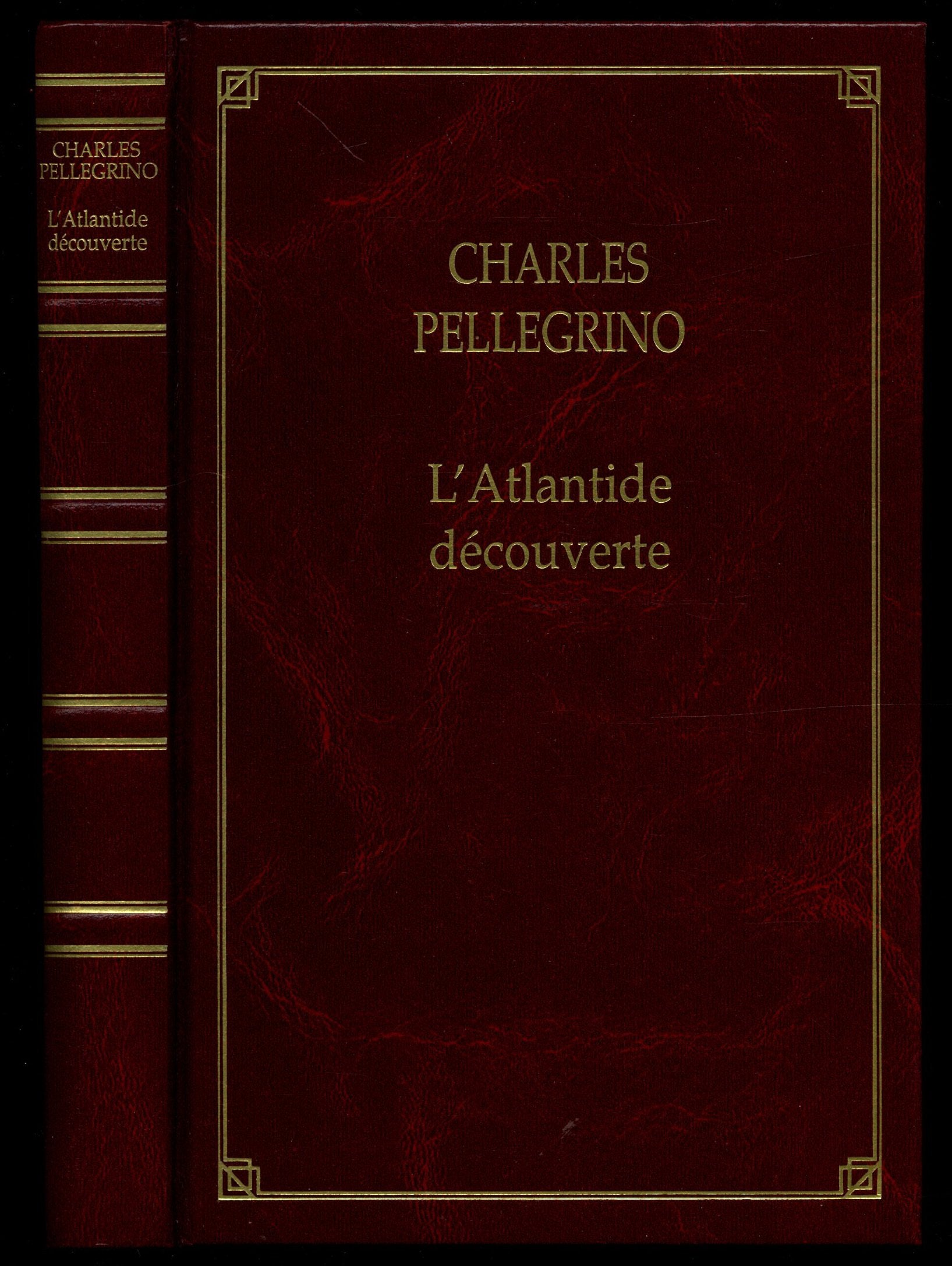 L'Atlantide découverte : Une odyssée archéologique (Les trésors de la littérature) book