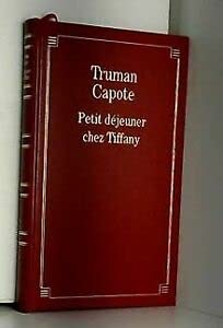 Petit déjeuner chez Tiffany (Les trésors de la littérature) book