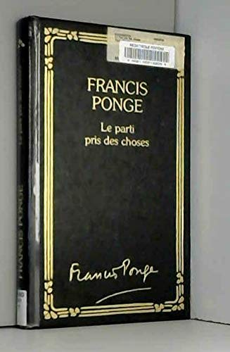 Le parti pris des choses Suivi de Proêmes (Les trésors de la littérature) book