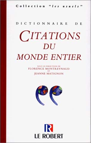 Dictionnaire des citations du monde entier book