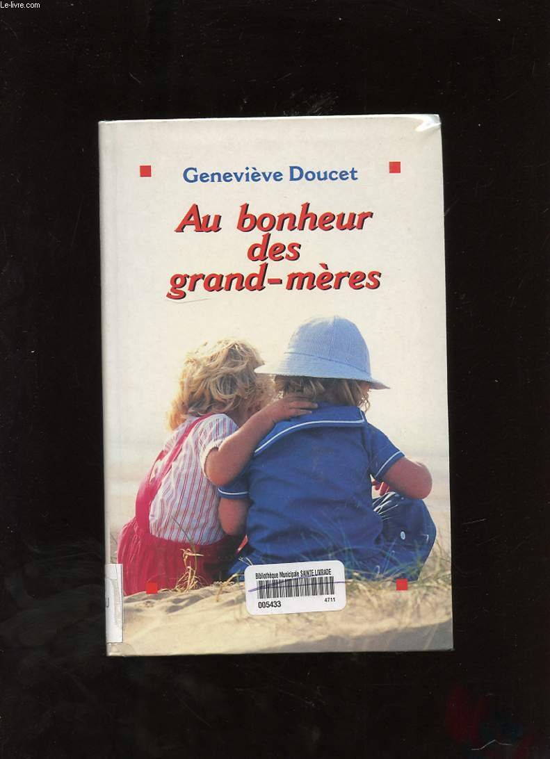 Au bonheur des grand-mères Books
