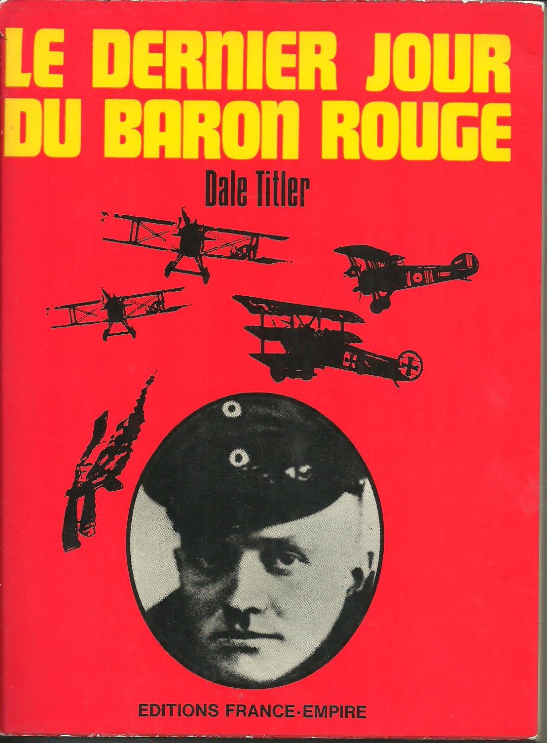 Le dernier jour du Baron Rouge book