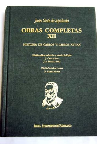 Obras completas Juan gines de Sepúlveda obra completa 1,2,3,4,5,6,7,10y 11 resto sin publicar book