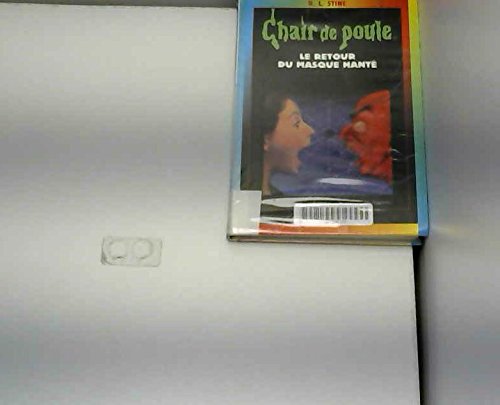 Le retour du masque hanté (Chair de poule.) Books