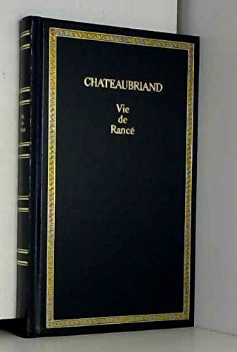 Vie de Rancé (Les trésors de la littérature) book