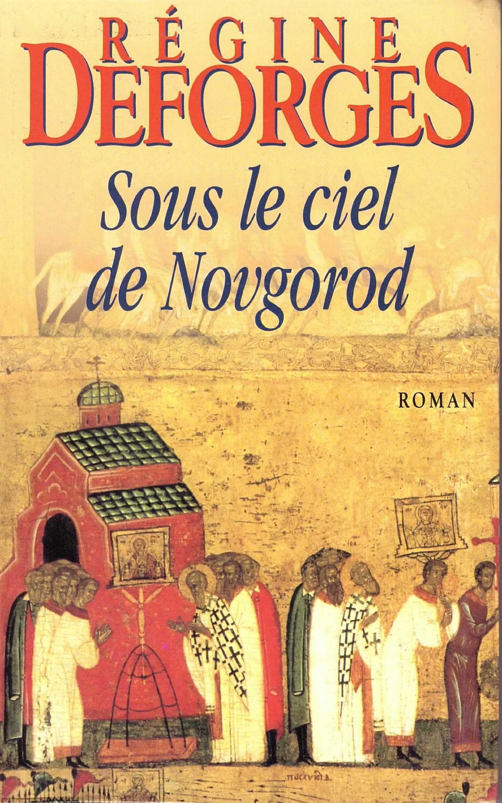 Sous le ciel de Novgorod (Les trésors de la littérature) book