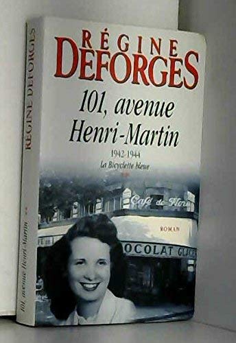 101, avenue Henri-Martin (La bicyclette bleue.) book
