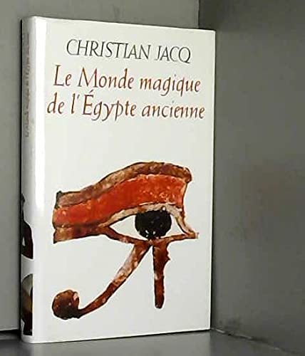 Le monde magique de l'Egypte ancienne (Les trésors de la littérature) game