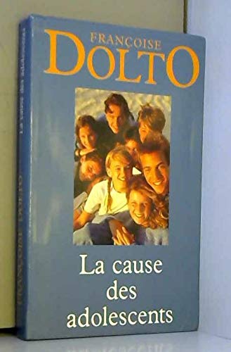 La cause des adolescents book