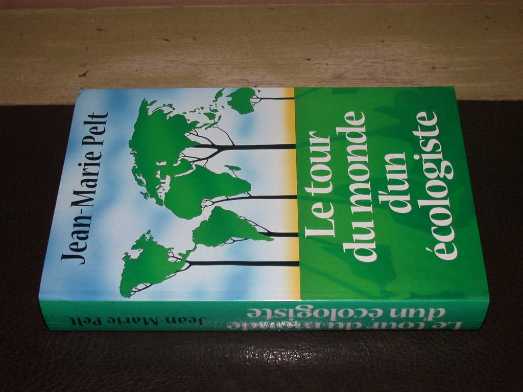 Le tour du monde d'un écologiste Books