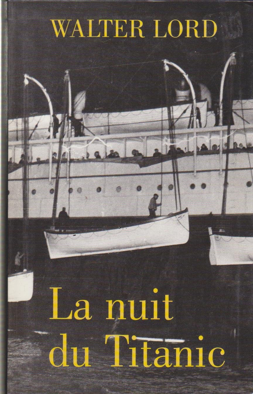La nuit du Titanic. Roman traduit de l'anglais. book