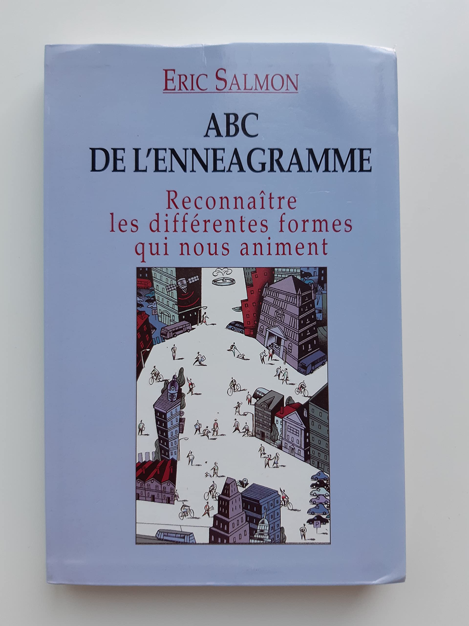 ABC de l'ennéagramme : Reconnaître les différentes forces qui nous animent book