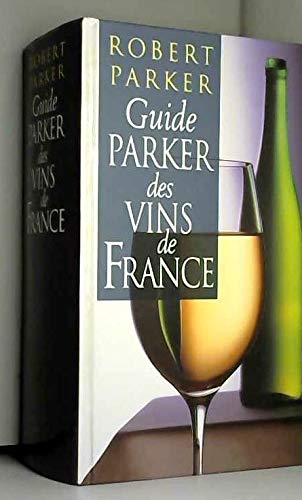 Guide Parker des vins de France book