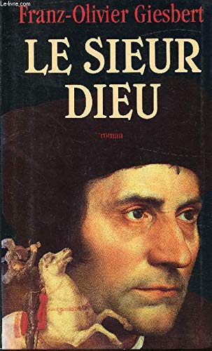 Le sieur Dieu. Roman. book