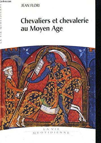Chevaliers et chevalerie au Moyen-âge book