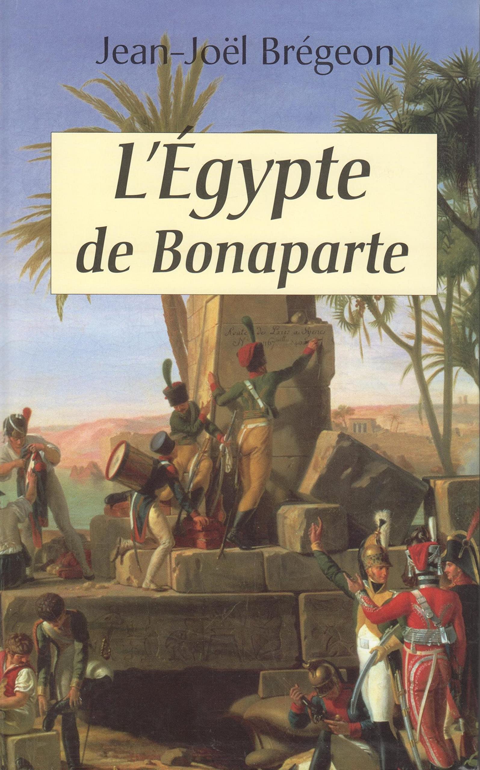 L'EGYPTE DE BONAPARTE book