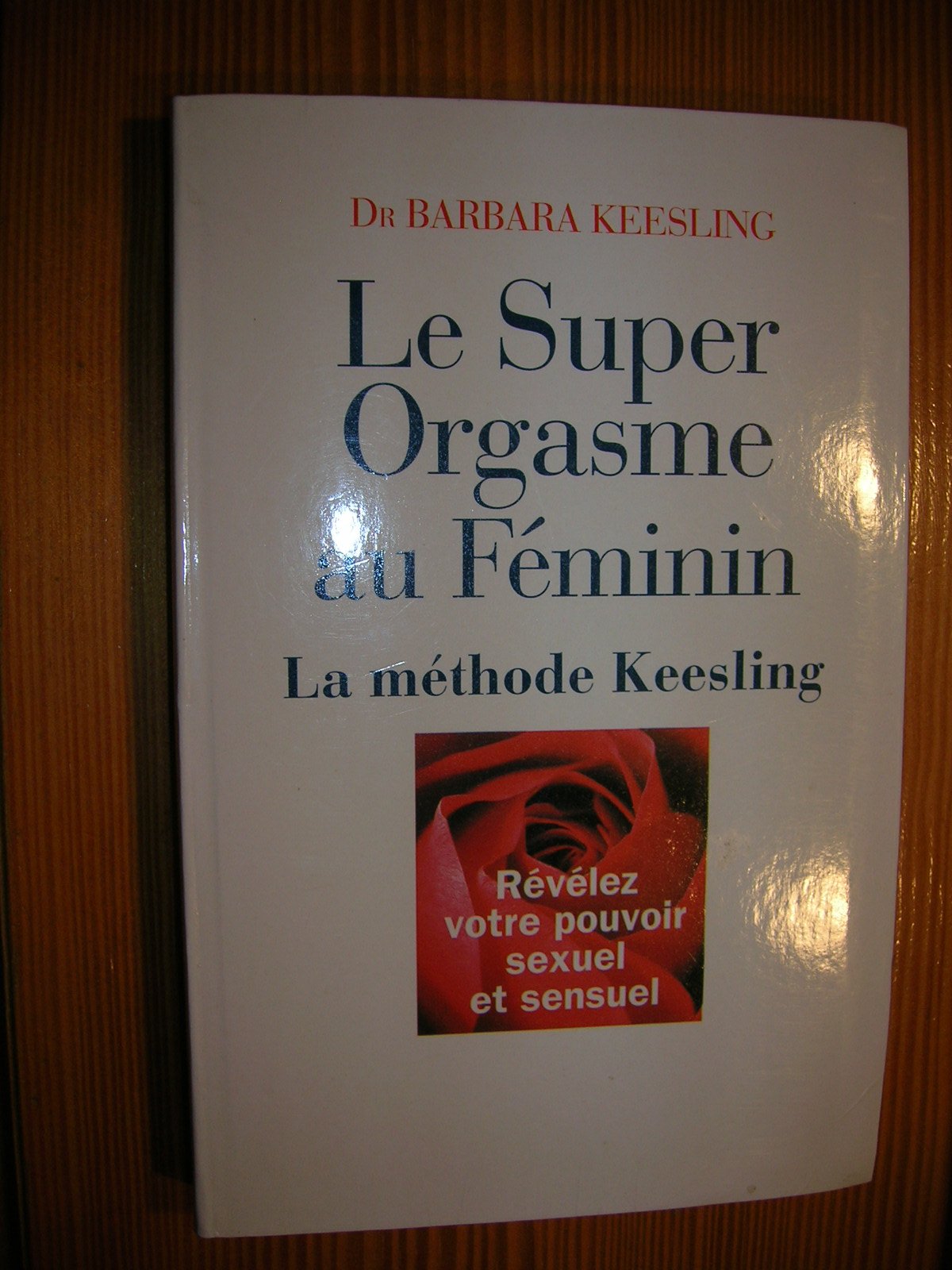 Le super orgasme au féminin book