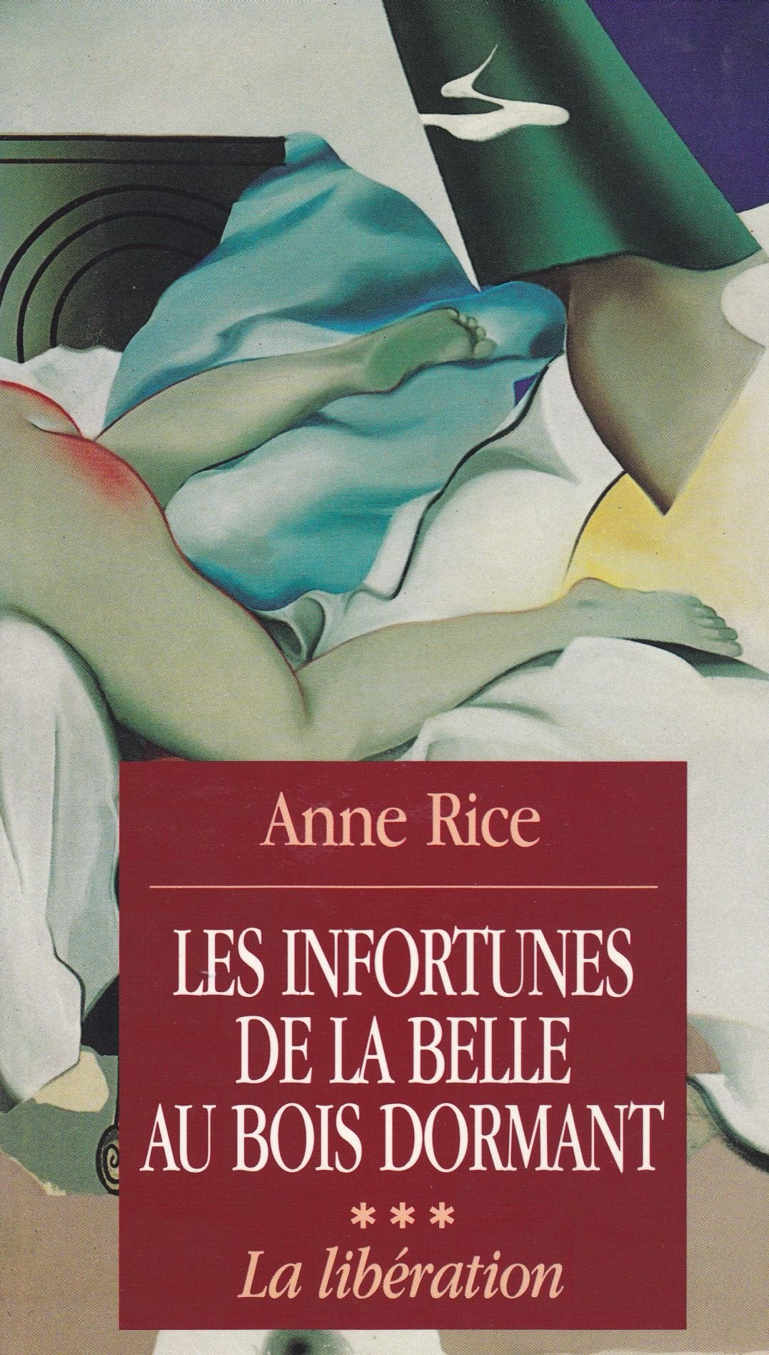 Les infortunes de la Belle au Bois dormant "La Libération" book