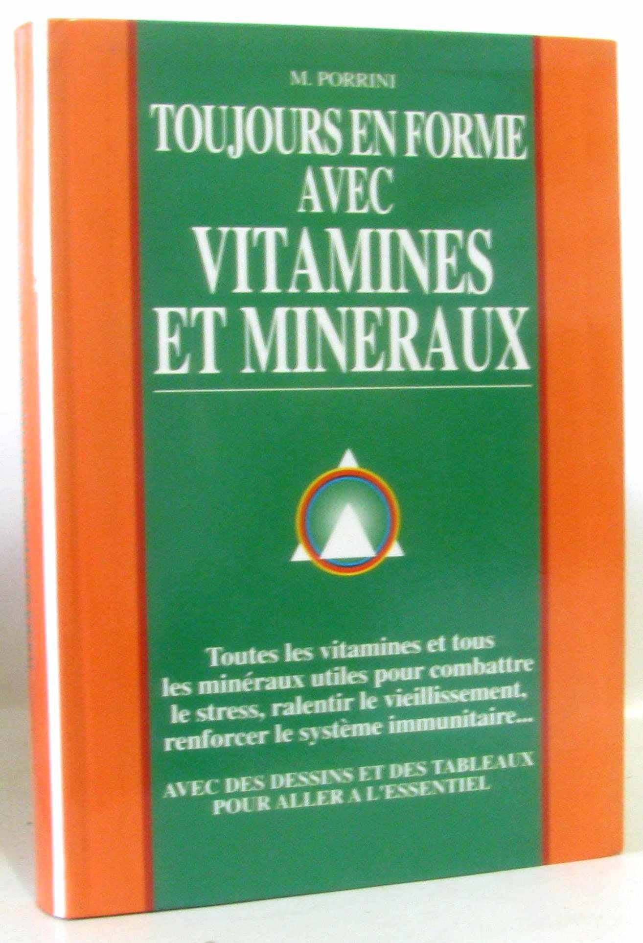 Toujours en forme avec vitamines et minéraux book