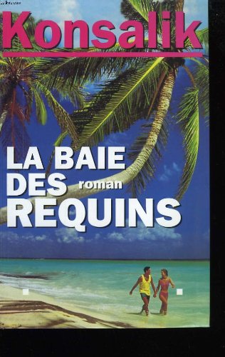 La baie des requins book