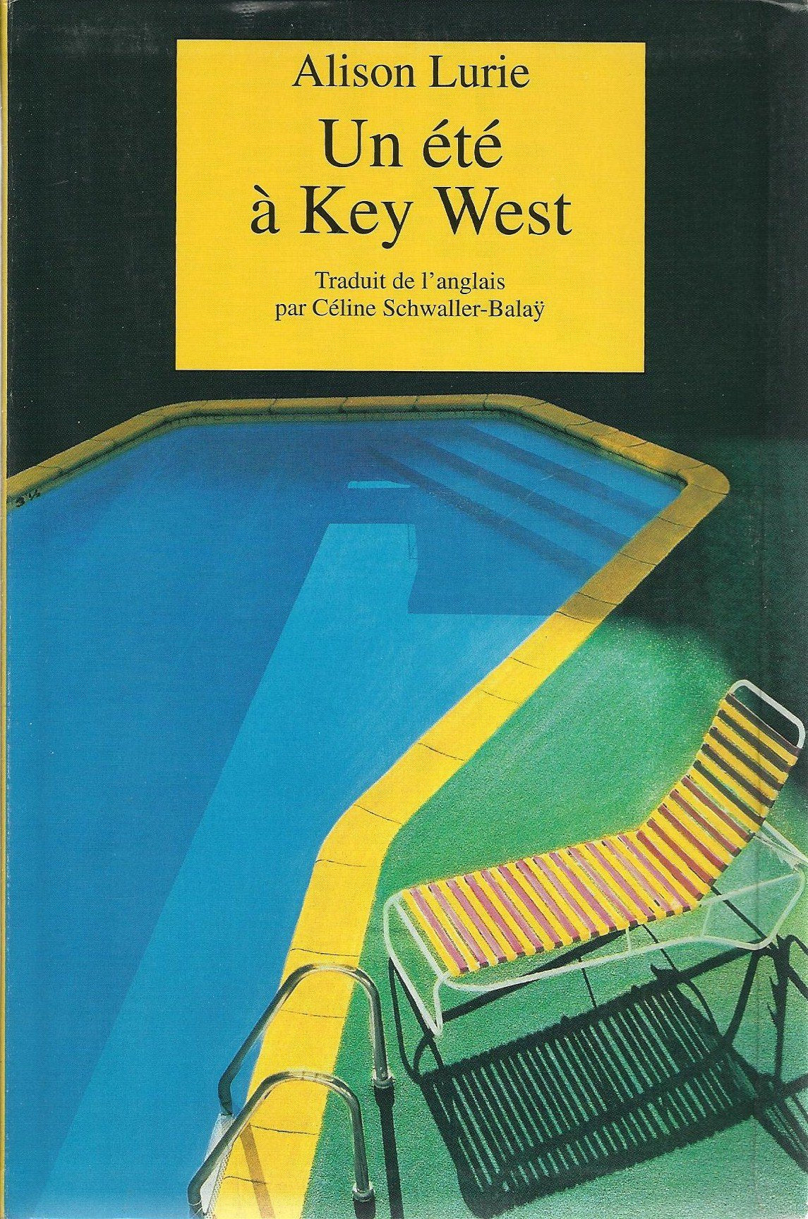 Un été à Key West. Traduit de l'anglais. by LURIE (Alison) Books
