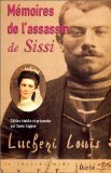 Mémoires de l'assassin de Sissi book