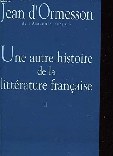 Une autre histoire de la littérature française Books