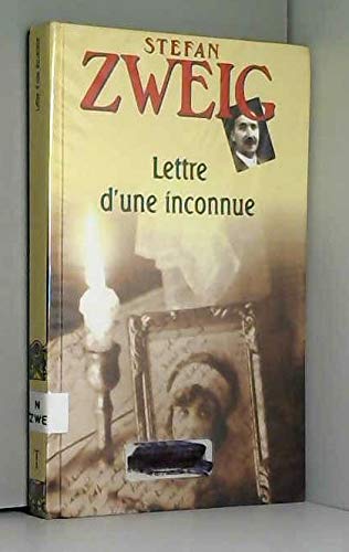 Lettre d'une inconnue (Les trésors de la littérature) Books