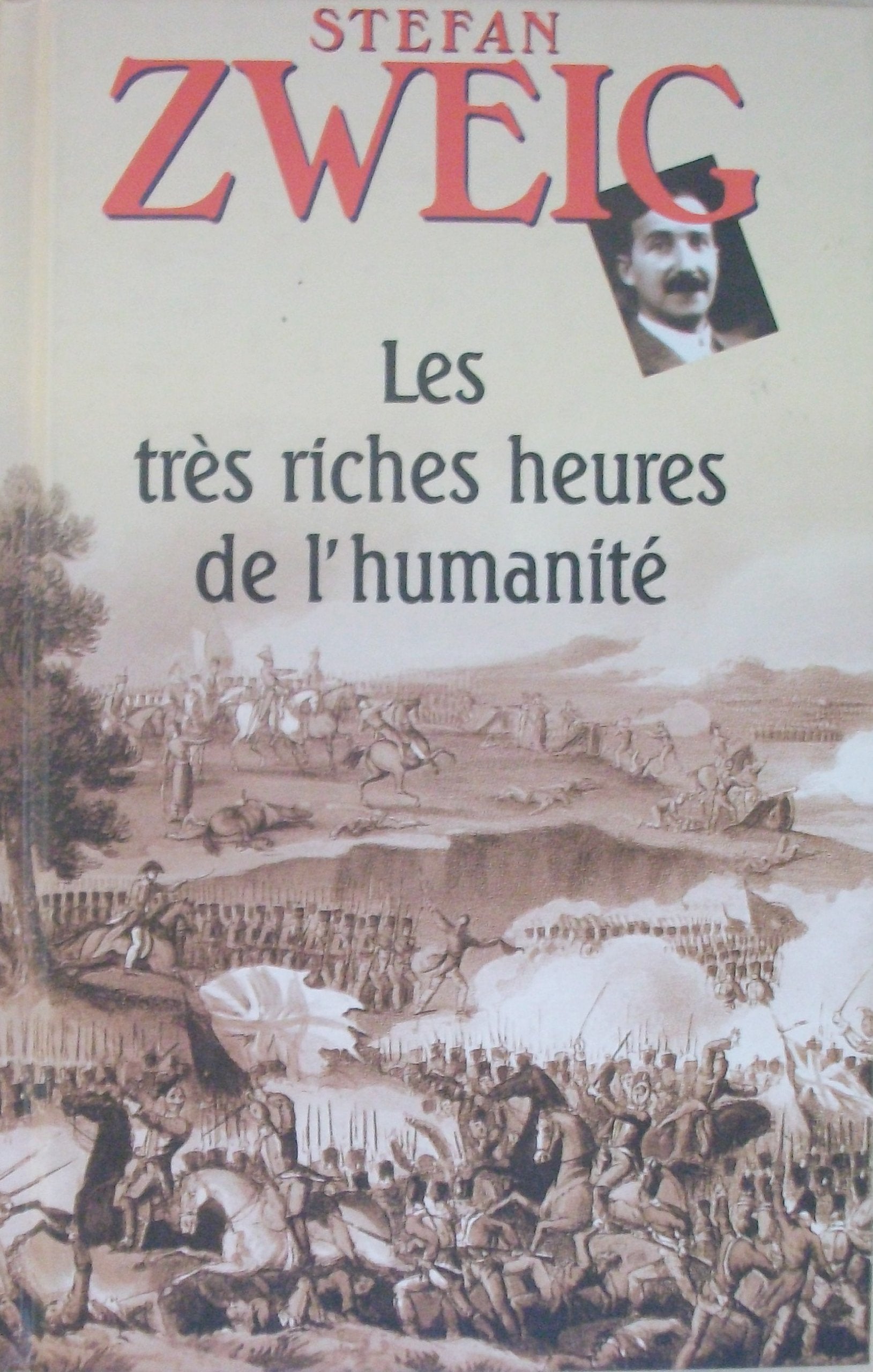 Les très riches heures de l'humanité (Les trésors de la littérature) Books
