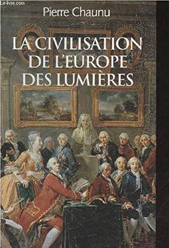 La civilisation de l'Europe des lumières Books