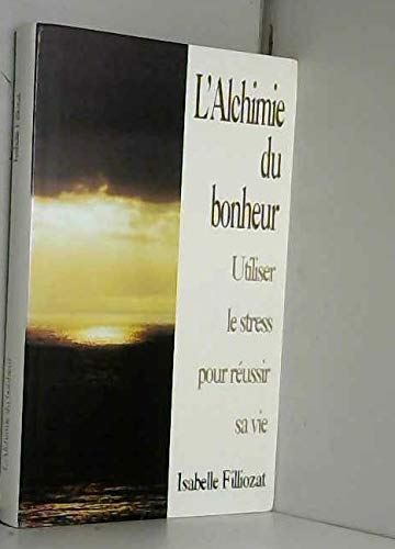 L'alchimie du bonheur Books