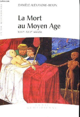 La mort au moyen-age xiiie-xvie siecle book