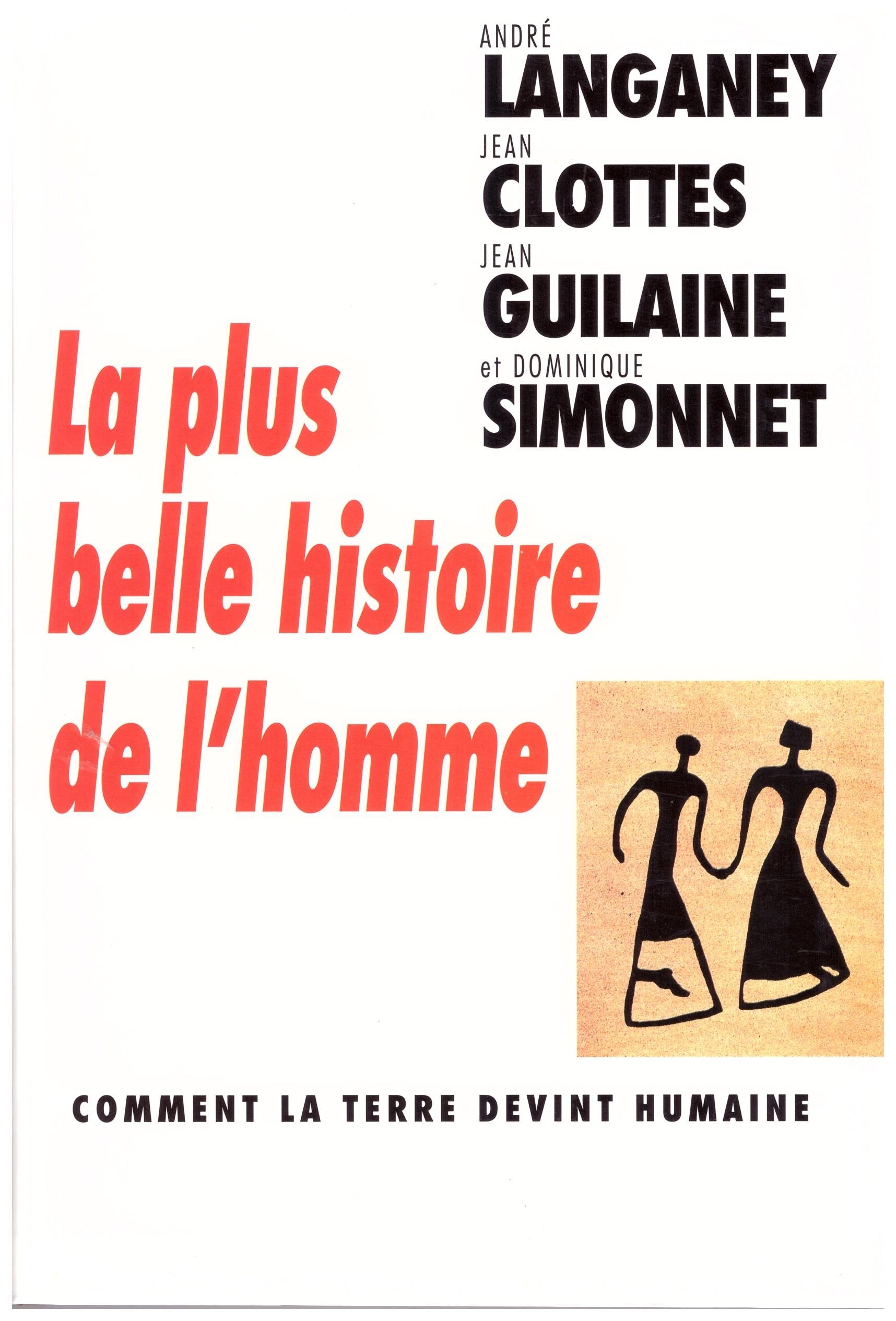 La plus belle histoire de l'homme book