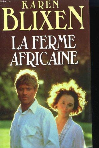 La ferme africaine (Les trésors de la littérature) book